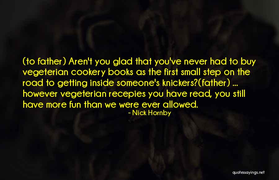Fulginiti And Associates Quotes By Nick Hornby Fulginiti And Associates Quotes By Nick Hornby