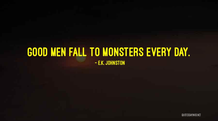 Fulgore Wow Quotes By E.K. Johnston Fulgore Wow Quotes By E.K. Johnston