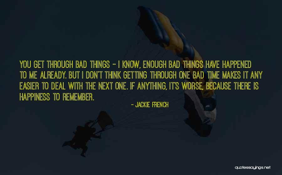 Fulgurance Quotes By Jackie French Fulgurance Quotes By Jackie French