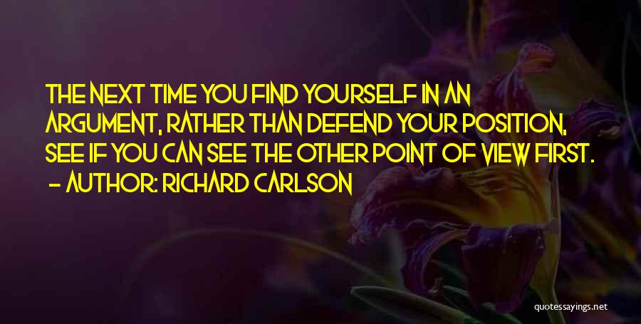 Fulgurant Quotes By Richard Carlson