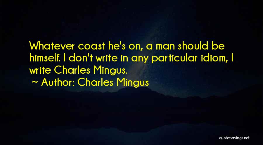 Fulgurante In English Quotes By Charles Mingus