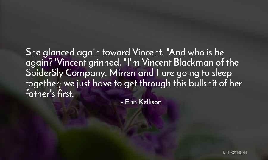 Fulgurous Lord Quotes By Erin Kellison Fulgurous Lord Quotes By Erin Kellison