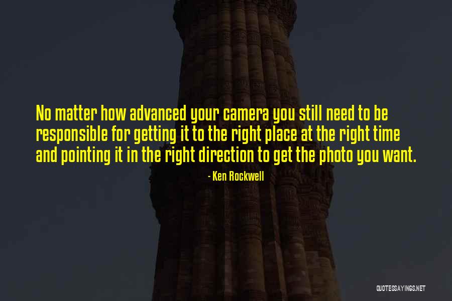 Fulgurous Quotes By Ken Rockwell Fulgurous Quotes By Ken Rockwell