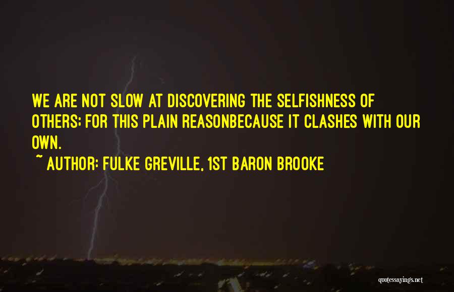 Fulke Greville, 1st Baron Brooke Quotes 1275404