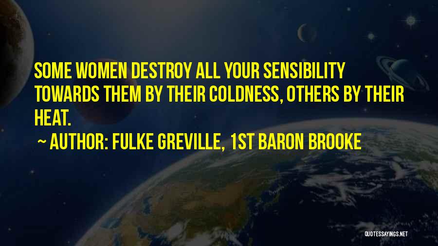 Fulke Greville, 1st Baron Brooke Quotes 333368