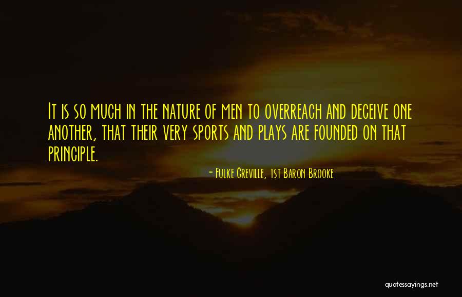 Fulke Quotes By Fulke Greville, 1st Baron Brooke Fulke Quotes By Fulke Greville, 1st Baron Brooke