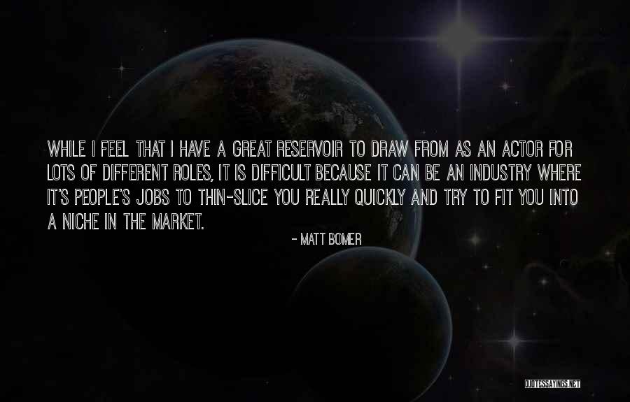 Fulkerson Quotes By Matt Bomer