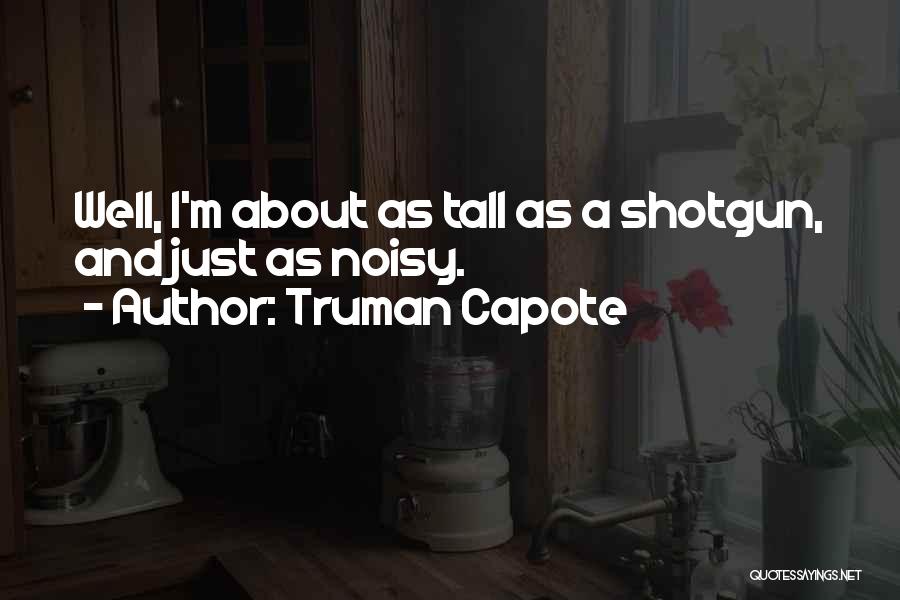 Fulkerson Quotes By Truman Capote