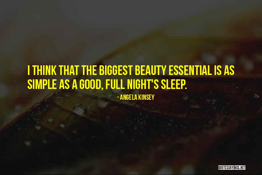 Full Beauty Quotes By Angela Kinsey Full Beauty Quotes By Angela Kinsey