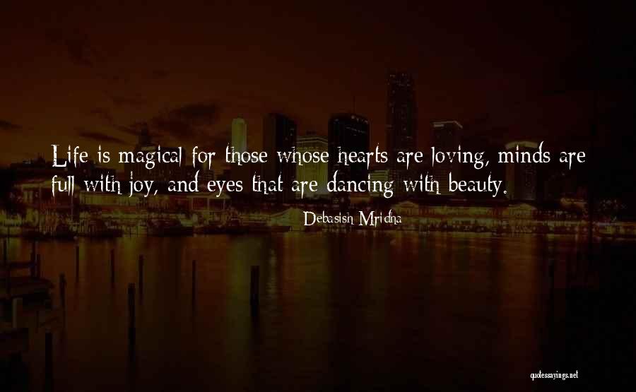 Full Beauty Quotes By Debasish Mridha Full Beauty Quotes By Debasish Mridha