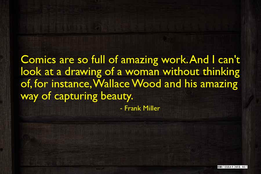 Full Beauty Quotes By Frank Miller Full Beauty Quotes By Frank Miller