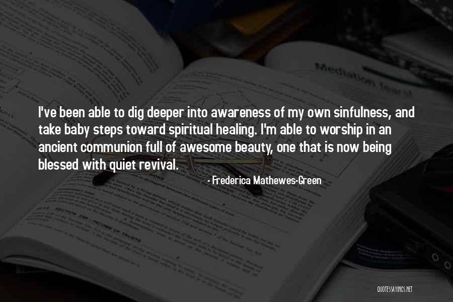 Full Beauty Quotes By Frederica Mathewes-Green Full Beauty Quotes By Frederica Mathewes-Green