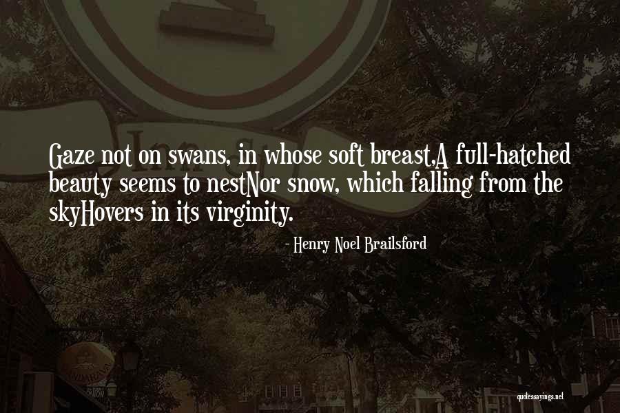 Full Beauty Quotes By Henry Noel Brailsford Full Beauty Quotes By Henry Noel Brailsford