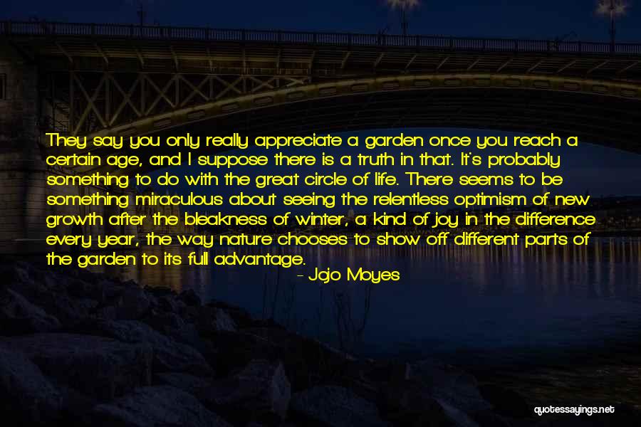 Full Circle Of Life Quotes By Jojo Moyes