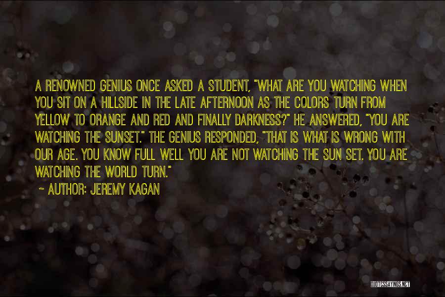 Full Color Quotes By Jeremy Kagan