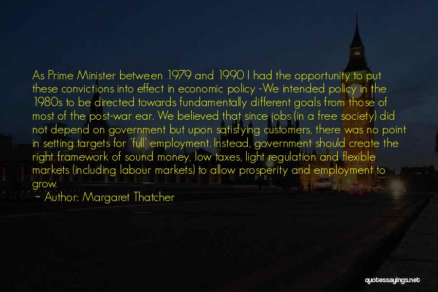 Full Employment Quotes By Margaret Thatcher