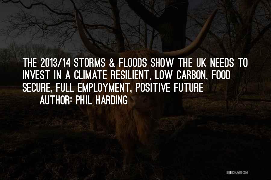 Full Employment Quotes By Phil Harding