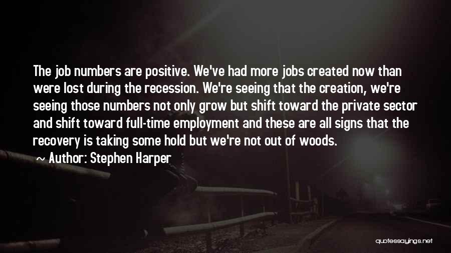 Full Employment Quotes By Stephen Harper