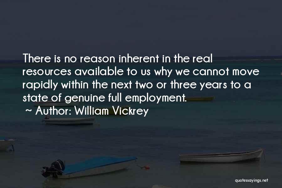 Full Employment Quotes By William Vickrey