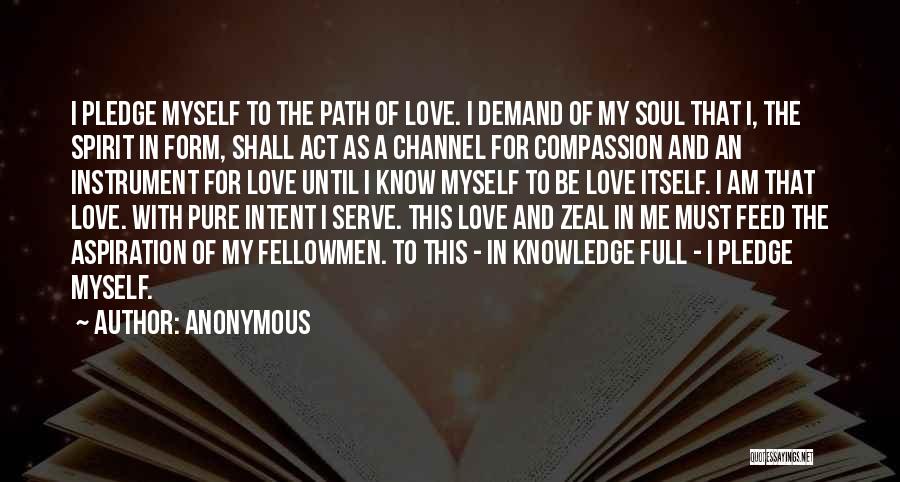 Full Form Of Love Quotes By Anonymous