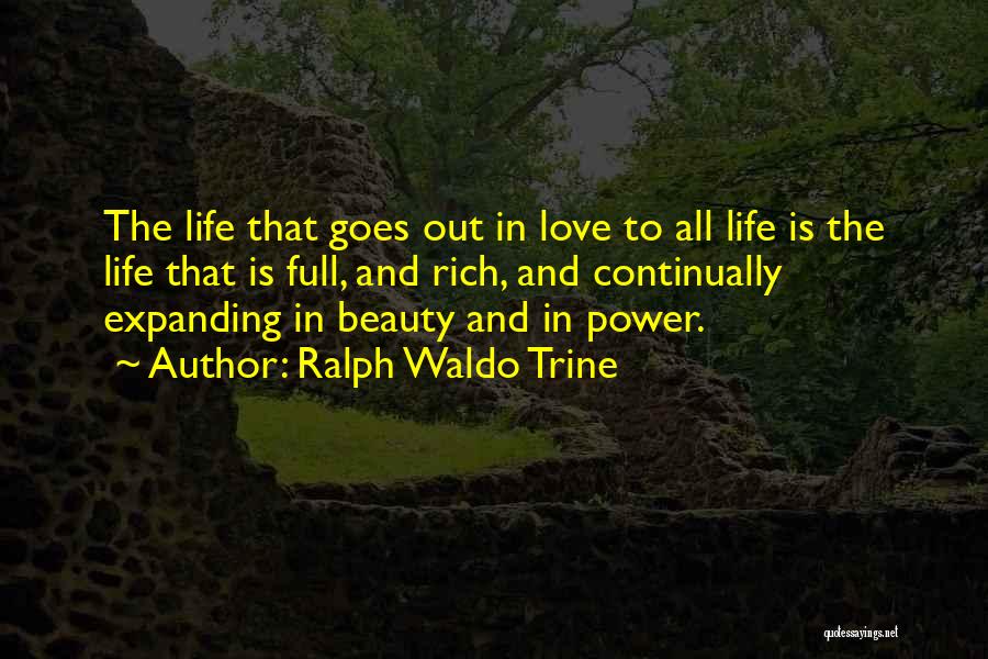 Full In Love Quotes By Ralph Waldo Trine