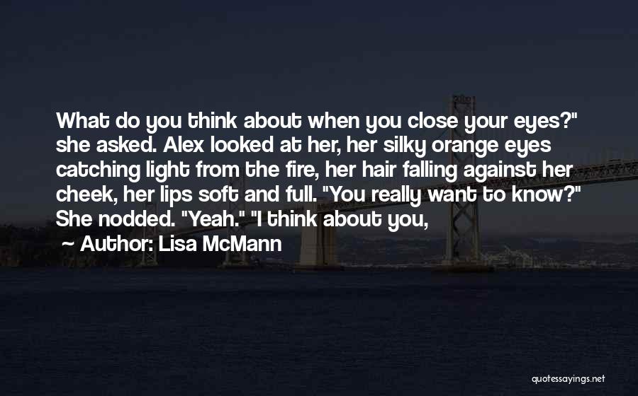 Full Lips Quotes By Lisa McMann