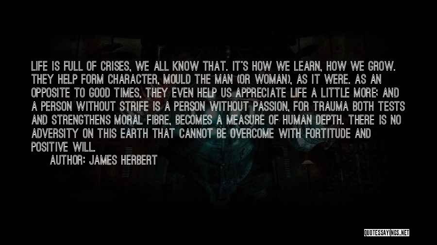 Full Measure Quotes By James Herbert