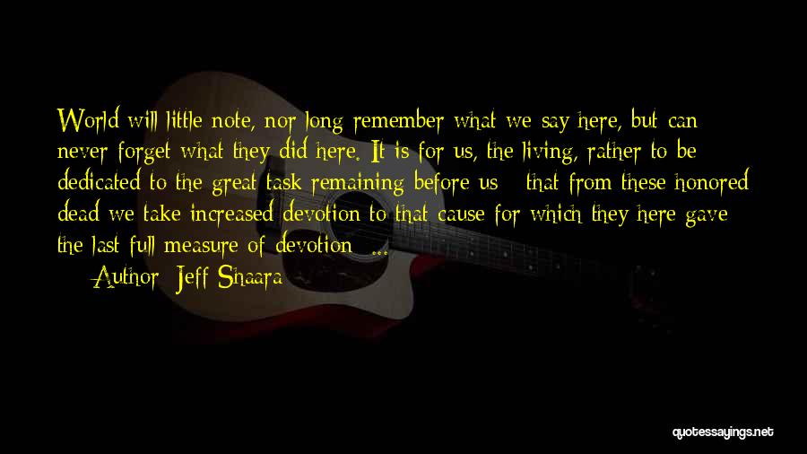 Full Measure Quotes By Jeff Shaara