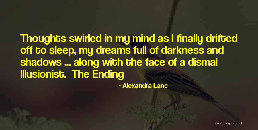 Full Mind Quotes By Alexandra Lanc Full Mind Quotes By Alexandra Lanc