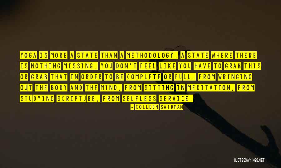 Full Mind Quotes By Colleen Saidman Full Mind Quotes By Colleen Saidman