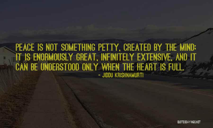 Full Mind Quotes By Jiddu Krishnamurti Full Mind Quotes By Jiddu Krishnamurti