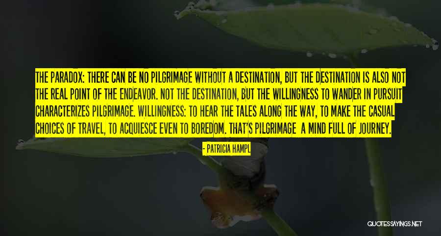 Full Mind Quotes By Patricia Hampl Full Mind Quotes By Patricia Hampl