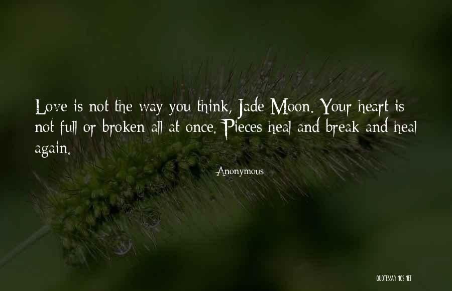 Full Moon And Love Quotes By Anonymous