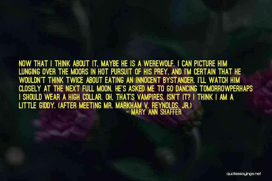 Full Moon And Love Quotes By Mary Ann Shaffer Full Moon And Love Quotes By Mary Ann Shaffer