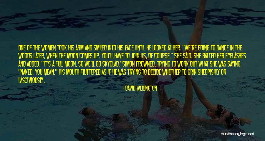Full Moon Dance Quotes By David Wellington Full Moon Dance Quotes By David Wellington