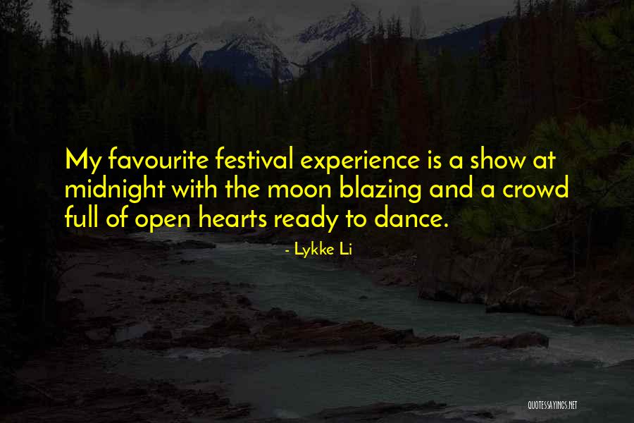 Full Moon Dance Quotes By Lykke Li Full Moon Dance Quotes By Lykke Li