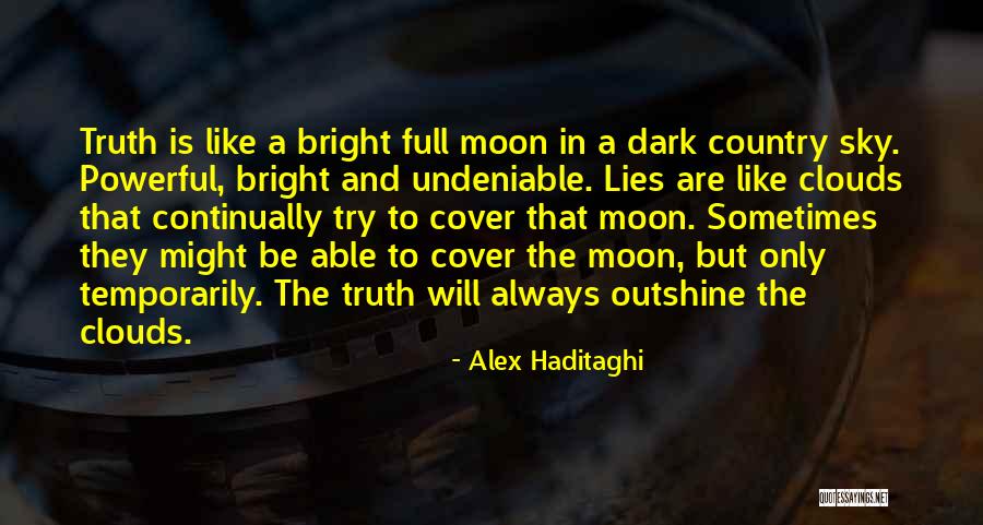 Full Moon Dark Quotes By Alex Haditaghi