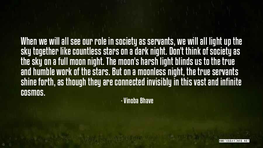 Full Moon Dark Quotes By Vinoba Bhave