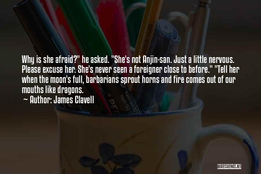 Full Moon Funny Quotes By James Clavell