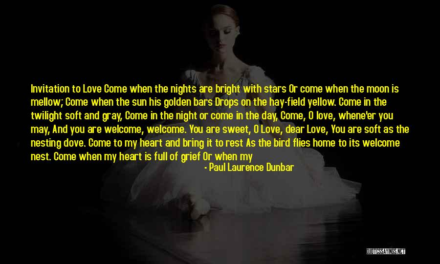 Full Moon Night Love Quotes By Paul Laurence Dunbar