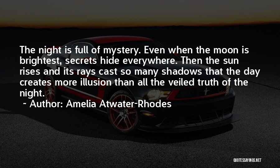 Full Moon Night Quotes By Amelia Atwater-Rhodes