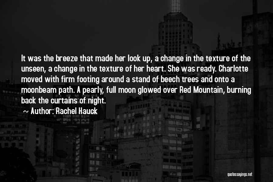 Full Moon Night Quotes By Rachel Hauck