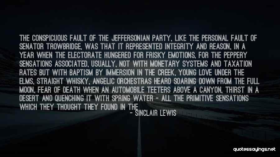 Full Moon Party Quotes By Sinclair Lewis