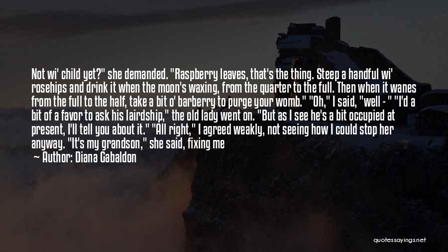 Full Moon Quotes By Diana Gabaldon