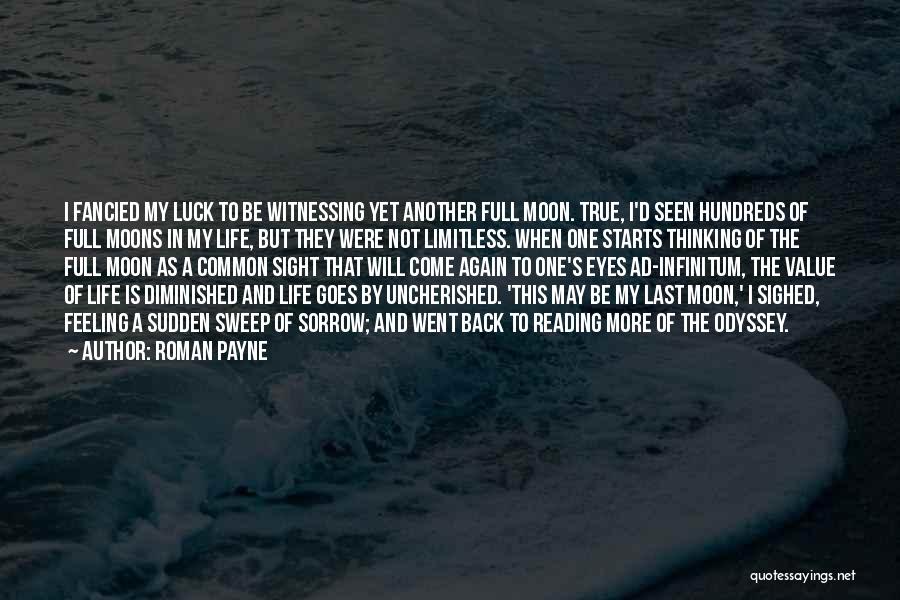 Full Moon Quotes By Roman Payne