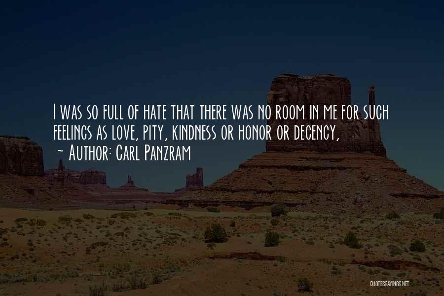 Full Of Hate Quotes By Carl Panzram