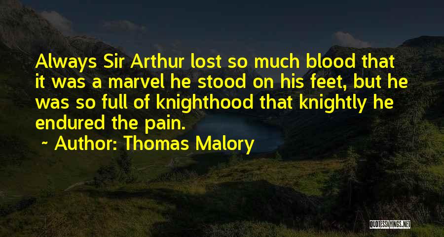 Full Of Pain Quotes By Thomas Malory