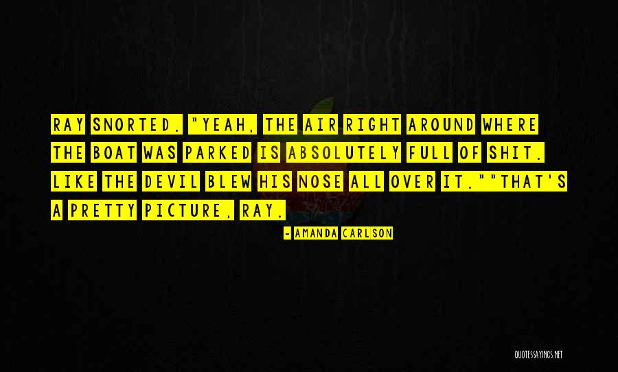 Full Picture Quotes By Amanda Carlson Full Picture Quotes By Amanda Carlson