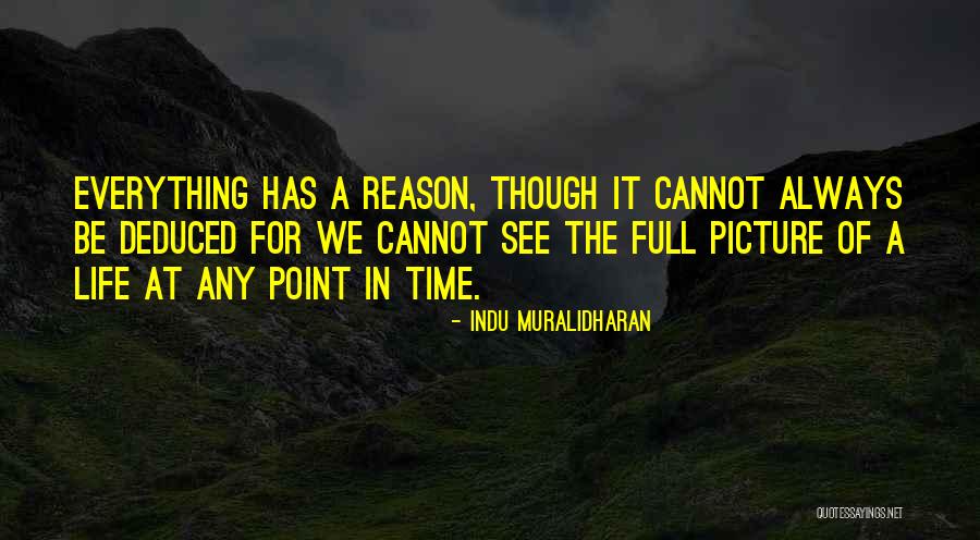 Full Picture Quotes By Indu Muralidharan Full Picture Quotes By Indu Muralidharan