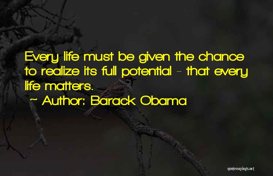 Full Potential Quotes By Barack Obama
